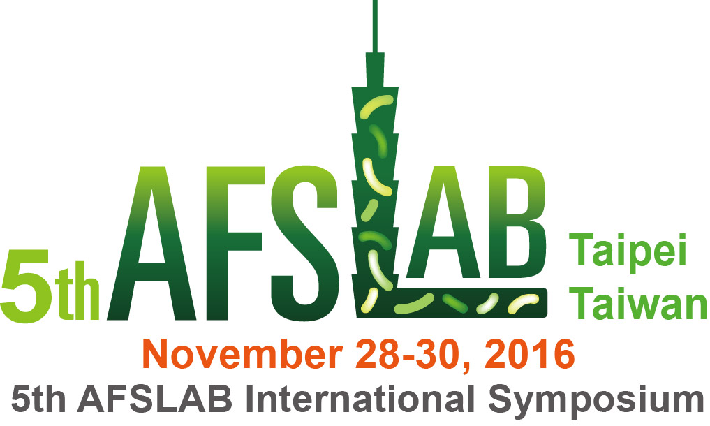 AFSLAB Sym 2016 will be held in Taiwan, Taipei from November 28th to 30th, 2016. 
The symposium program is rather dense, offering a considerable variety of topics covering the main theme of this Symposium Future Prospects of Lactic Acid Bacteria: Research and Application and beyond.  Symposium will invited distinguished scholars to offer an outstanding program in which consists of Keynote Lectures, Parallel Symposia, Satellite Symposia and Oral/Posters presented.
The AFSLAB Sym 2016 will provide a great opportunity for all Lactic Acid Bacteria researcher, decision makers, educators, and related industries to share with, learn from, and generate up-to-date innovations.